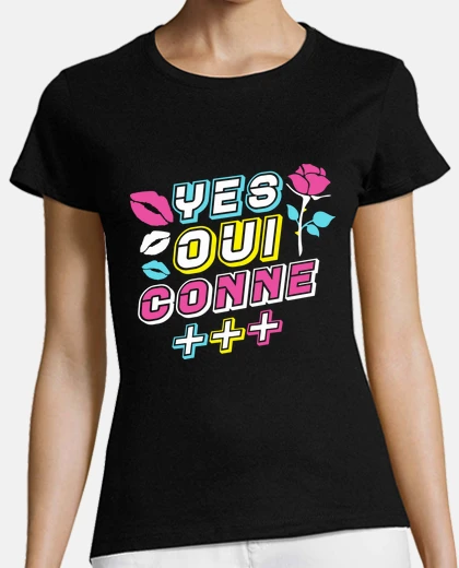 Tee-shirt YES OUI CONNE