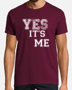Tee Shirt Yes It S Me Tostadora Tee Shirt Yes It S Me Tostadora