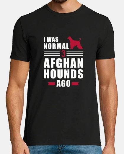 Camiseta yo era normal hace 3 perros afganos