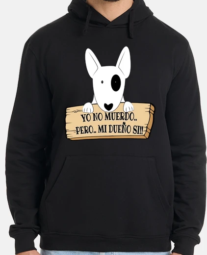 Sudadera yo no muerdo.. pero.. mi dueño si!!
