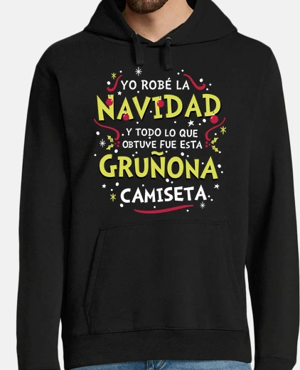 Sudadera Yo Robé la Navidad