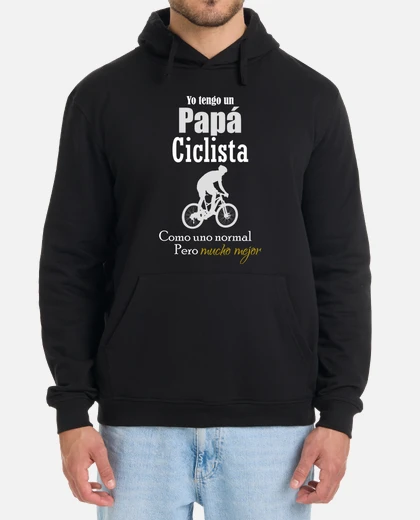 Sudadera yo tengo un papa ciclista como uno norm laTostadora