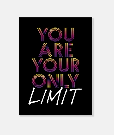 Stampa you are your only limite