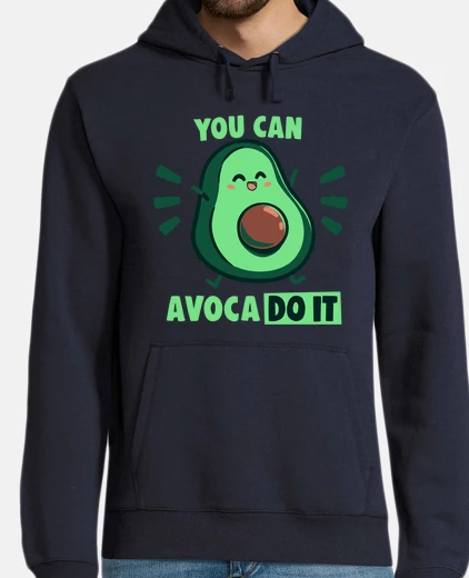 Hoodie You can Avaco DO IT - Hoodie