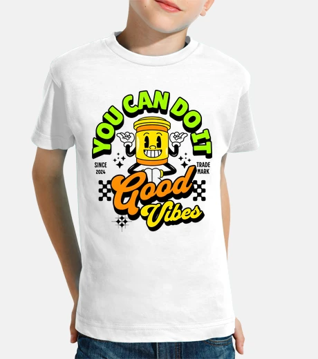 Kids You Can Do It, Good Vibes