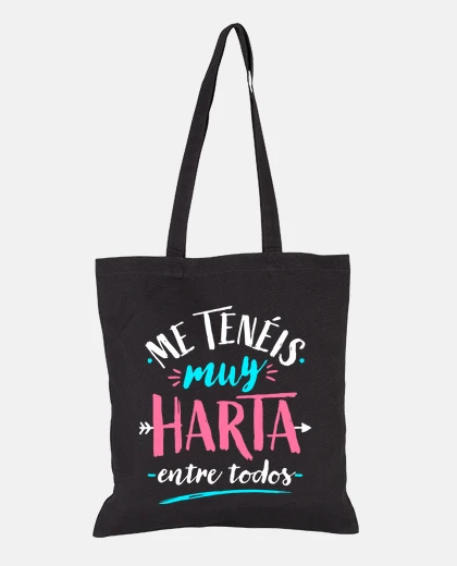 Bag you have me very fed up