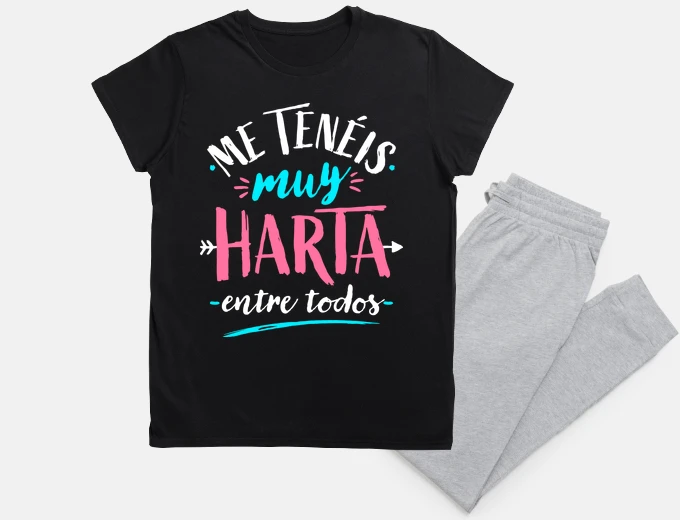 Pajama you have me very fed up