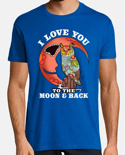 T-shirt you i love fino alla moon e back gufo e luna in inglese