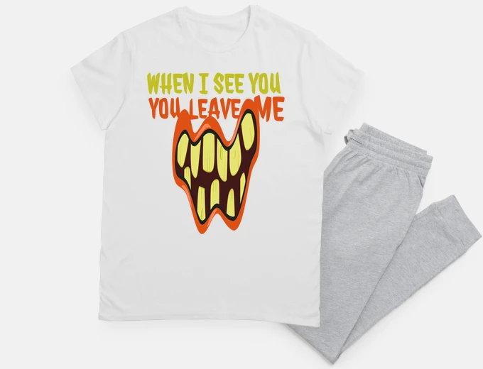 Pyjama you leave me with the 