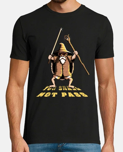 T-shirt you sh all not p ass