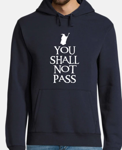 Sudadera You shall not pass