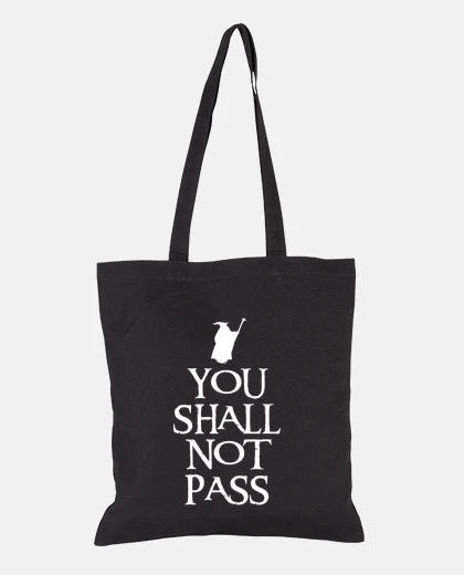 Bag you shall not pass