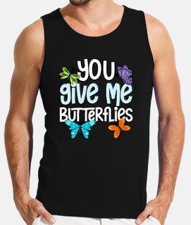 You Give Me Butterflies Entomology