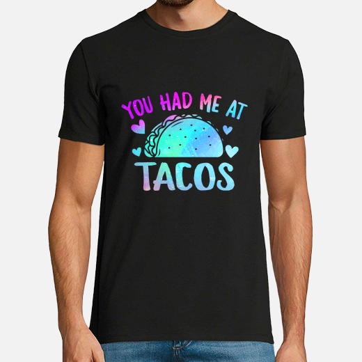 you had me at tacos womens taco shirt funny shirts for women cute taco shirt mexican food shirt taco