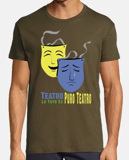 Yours is pure theater