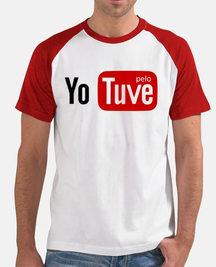 Camiseta Youtube pelo - yo tuve pelo
