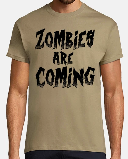 Playera zombies are coming