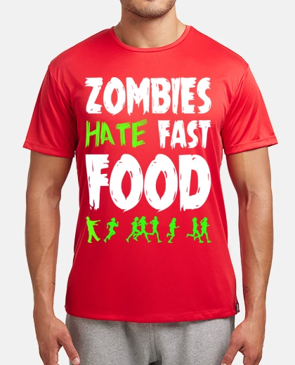 Camiseta Zombies Hate Fast Food