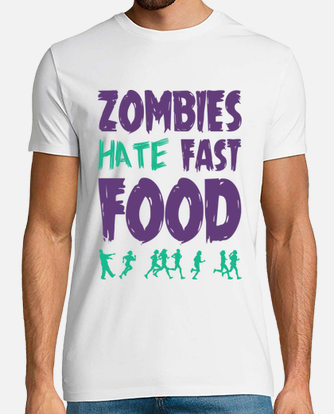 Camiseta Zombies Hate Fast Food