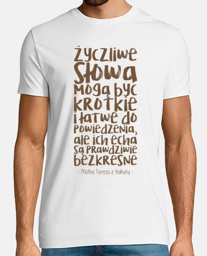 T-shirt zyczliwe slowa